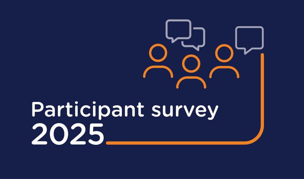 White text that reads, “Participant survey 2025” on a navy background. Above the text are orange and grey icons depicting abstract people with speech bubbles