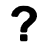 Black question mark.