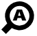 Abstract black and white magnifying glass over letter “A”.